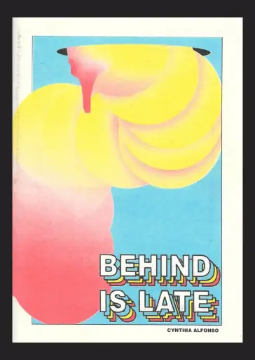 ​BEHIND IS LATE